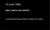 14 iunie &ndash; ziua cand n-am murit&hellip;